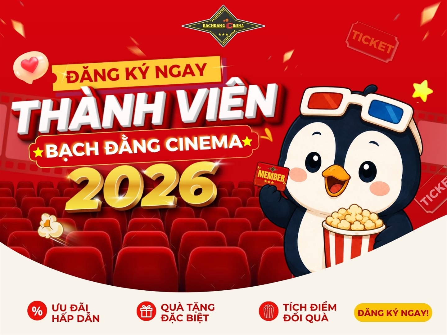 chuong-trinh-thanh-vien-bach-dang-cinema-2026