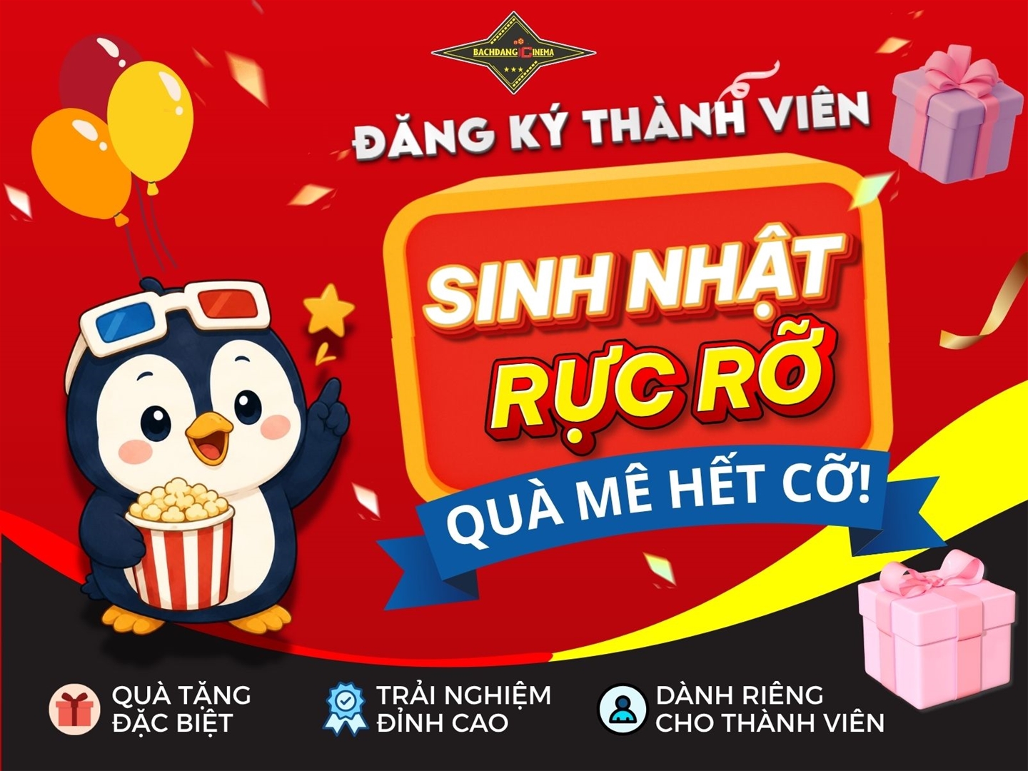 sinh-nhat-ruc-ro-qua-thanh-vien-bach-dang-cinema